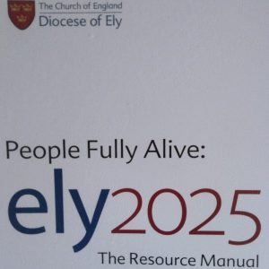 Diocese of Ely - People Fully Alive Strategy